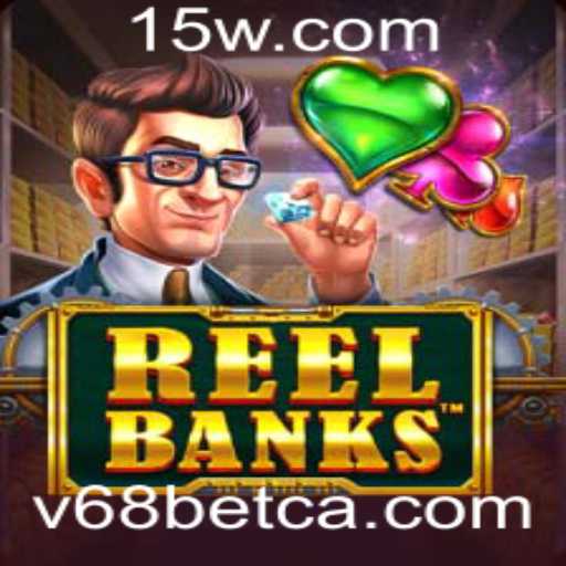 Explorando o Fascinante Mundo de ReelBanks no V68bet